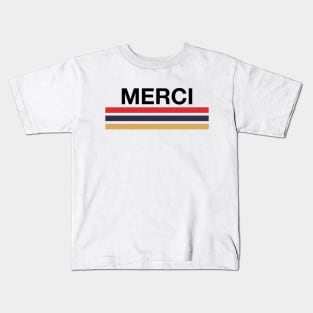 Merci • Thank you! cute vintage colors, bold type Kids T-Shirt